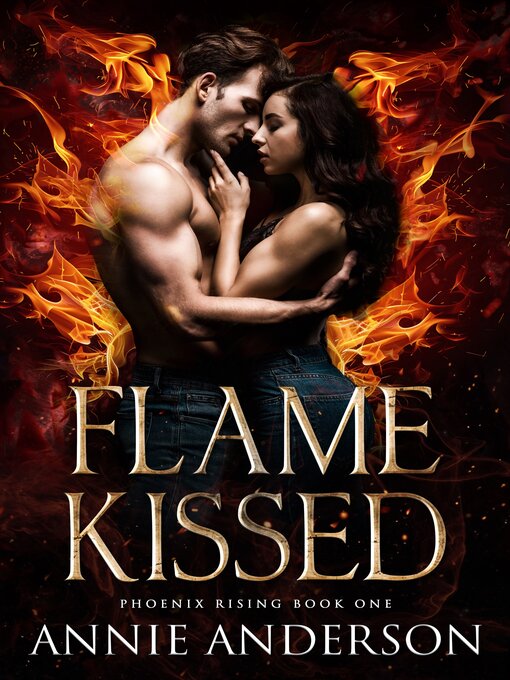 Title details for Flame Kissed by Annie Anderson - Available